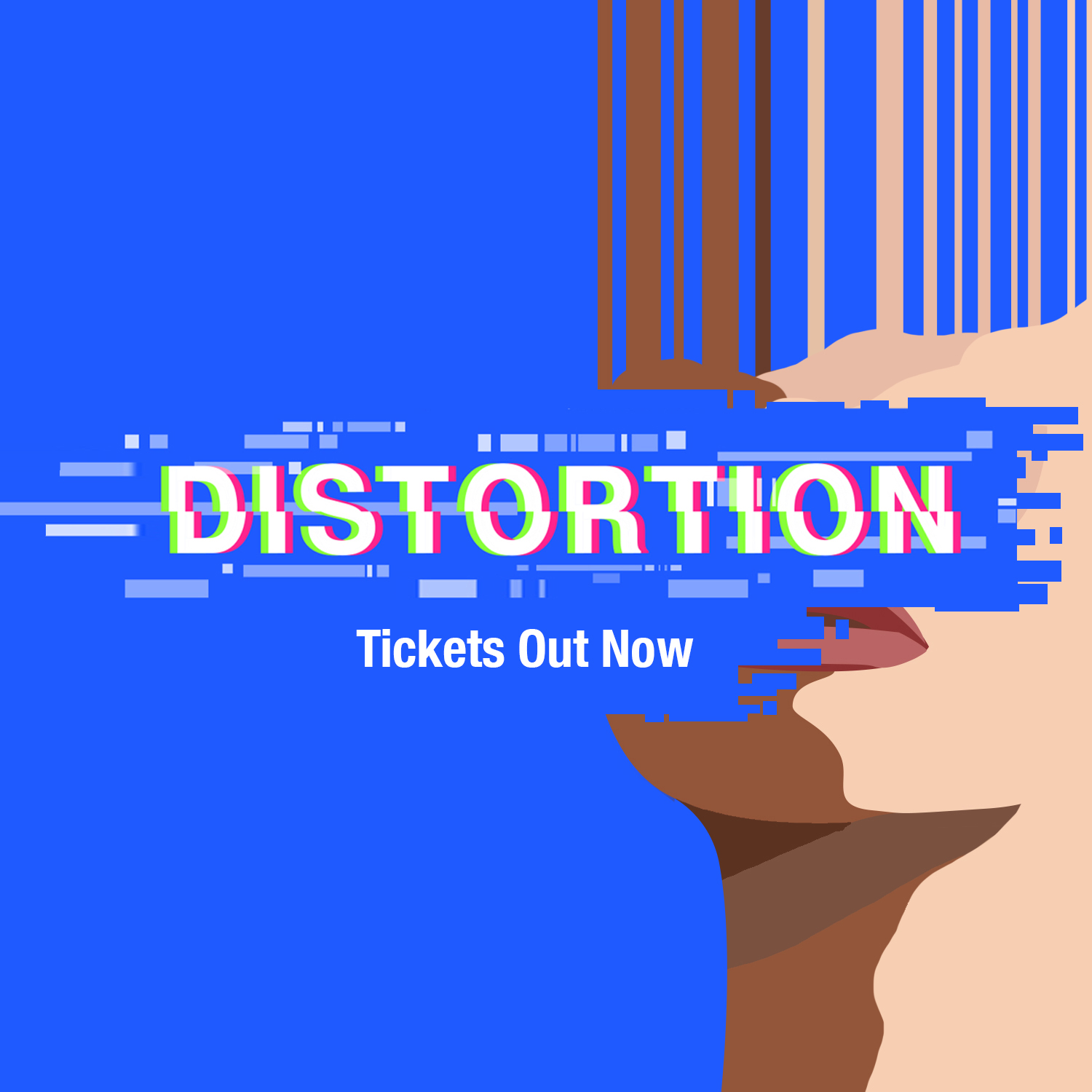 Distortion Tickets ON SALE NOW!